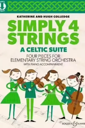 Boosey & Hawkes Simply 4 Strings A Celtic Suite Cordes - Colledge | Achetez maintenant