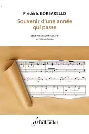 Nouvel arrivage | Billaudot Souvenir D'une Année Qui Passe Violoncelle Et Piano - Borsarello