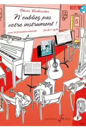 Billaudot N'oubliez Pas Votre Instrument Vol.5 (Élève) - Vonderscher - Prix imbattable
