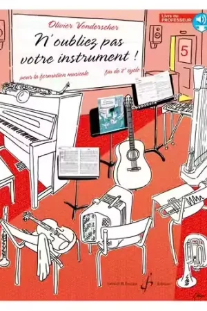 Meilleur prix - Billaudot N'oubliez Pas Votre Instrument Vol.5 (Prof) - Vonderscher