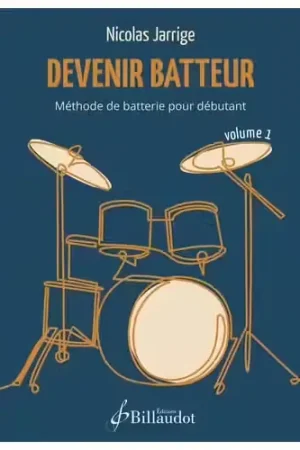 Bon plan | Billaudot Devenir Batteur Vol.1 - Jarrige