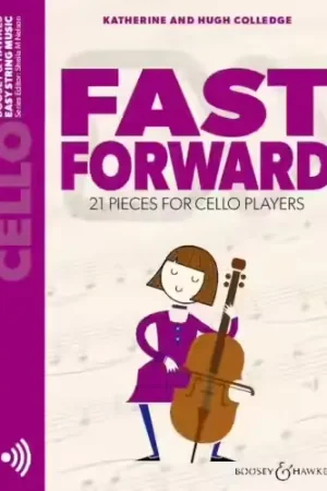 Boosey & Hawkes Colledge K. & H. - Fast Forward - Violoncelle | Affaire à saisir