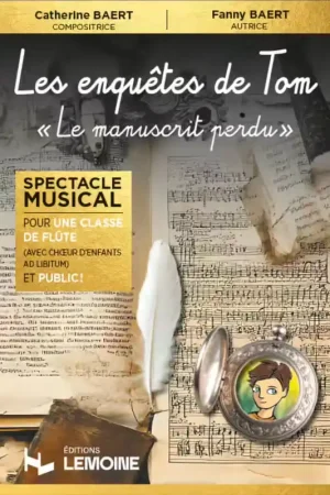 Profitez-en maintenant | Lemoine L'Enquête De Tom, La Manuscrit Perdu