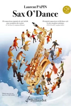 Profitez-en - Billaudot Sax O'Dance - Papin