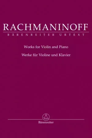 Offre limitée - Barenreiter Rachmaninoff Sergei - Works for Violin & Piano