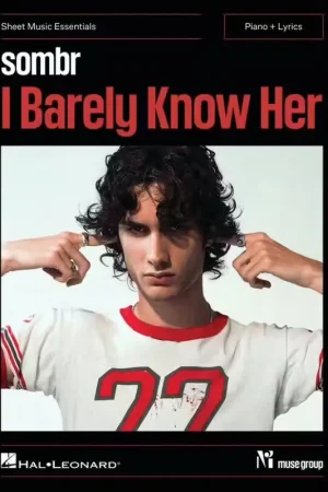 Super offre | Hal Leonard Sombr I Barely Know Her