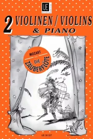 Universal Edition Mozart W. A. - Die Zauberflöte fur 2 Violinen & Piano | Prix en baisse