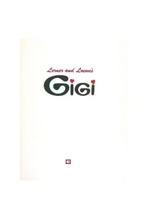 En stock | Hal Leonard Lerner & Loewe - Gigi - Vocal Score