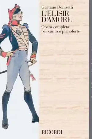 Ricordi Donizetti Gaetano - L'Elisir D'Amore - Ch Piano - Très apprécié des clients