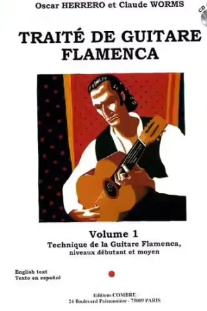 Combre Herrero/worms - Traité Guitare Flamenca 1 - Guitare - Disponible à la commande