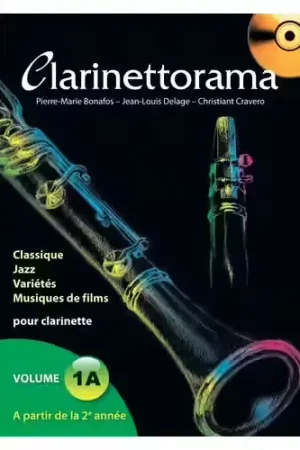 Offre bientôt terminée | Hit Diffusion Clarinettorama : Vol. 1a + CD