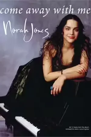 Réduction spéciale - Wise Publications JONES NORAH - COME AWAY WITH ME - PVG