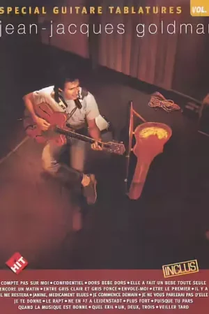 Préféré des clients - Hit Diffusion Goldman J-J - Spcial Guitare Tablatures Vol.1