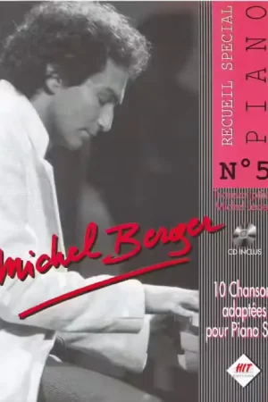 Hit Diffusion Berger Michel - Special Piano N5 + CD - Piano - Dépêchez-vous