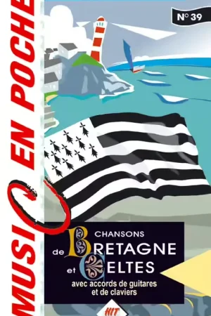 Hit Diffusion Chansons De Bretagne et Celtes N°39 - Incontournable