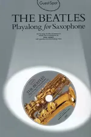 Wise Publications Guest Spot - The Beatles Pour Saxophone + CD - Plus que quelques articles