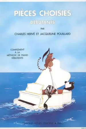 Fin de série - Lemoine Herve C. / Pouillard J. - Pieces Choisies Pour Debutants - Piano