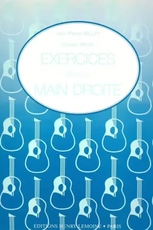 Derniers jours - Lemoine Billet J.-P. / Brun P. - Exercices Pour La Main Droit e - Guitare