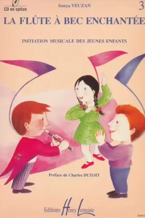 Tout juste disponible - Lemoine Veczan Sonya - Flûte À Bec Enchantée Vol.3