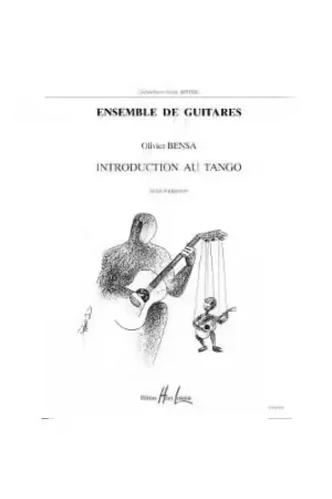 Lemoine Bensa Olivier - Introduction Au Tango - 6 Guitares - Fin de série