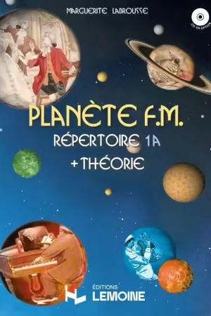 Prix exceptionnel - Lemoine Planète FM Répertoire 1A + Théorie - Labrousse
