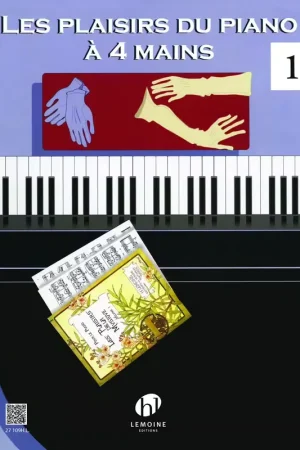 Commandez maintenant - Lemoine Les Plaisirs Du Piano A 4 Mains Vol.1