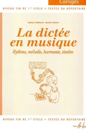Petit prix | Lemoine Chepelov P. / Menut B. - La Dictee En Musique Vol.3 - Corrige