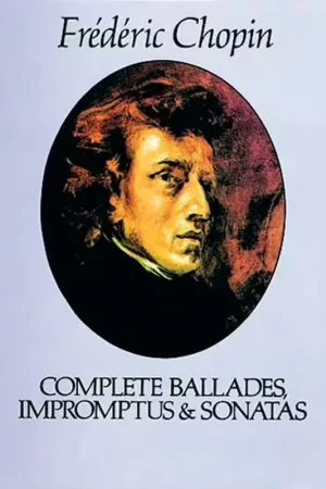 Dover Chopin F. - Complete Ballades Romptus And Sonatas - Piano - Retour gratuit
