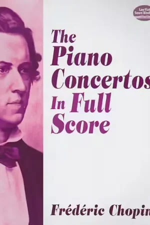Affaire à saisir - Dover Chopin Frederic - The Piano Concertos In Full Score