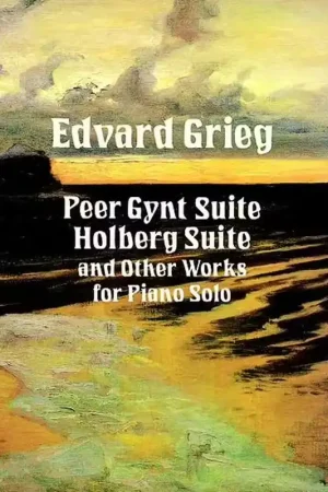 Premium | Dover Grieg E. - Peer Gynt Suite Holdberg Suite Et Autres Pieces - Piano