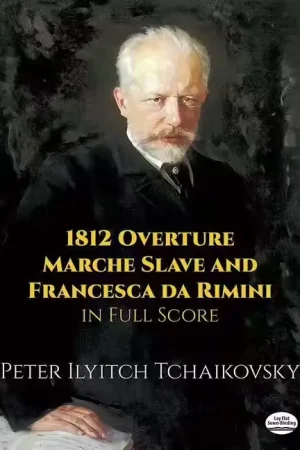 Dover Tchaikovsky Peter Ilich - 1812 Ouverture Marche Slave & Francesca Da Rimini - Full Score | Tout juste disponible