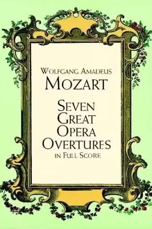 Économisez maintenant | Dover Mozart W.a. - 7 Great Opera Overtures - Full Score