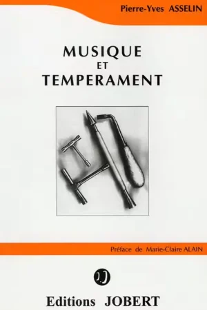 Jobert Asselin PIERRE-yves - Musique et Temperament - Achetez maintenant