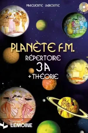 Satisfait ou remboursé - Lemoine Planète FM Répertoire 3A + Théorie - Labrousse