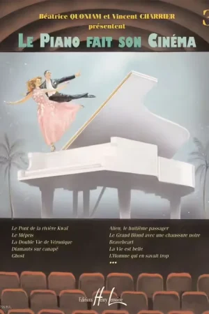 Expédition immédiate - Lemoine QUONIAM B. / CHARRIER V. - LE PIANO FAIT SON CINÉMA VOL.3