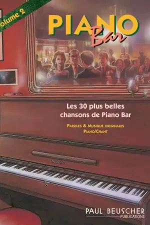 Paul Beuscher Publications Piano Bar Vol.2 | Achetez dès aujourd'hui