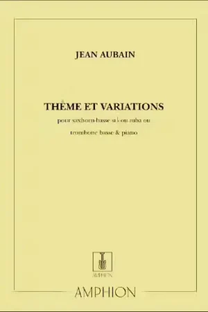 Disponible dès maintenant | Amphion Editions Aubain - Theme & Variations - Tuba