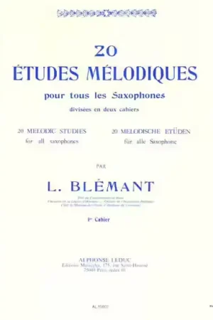 Leduc Blemant L. - 20 Etudes Melodiques Pour Saxophone Vol.1 - Tendance