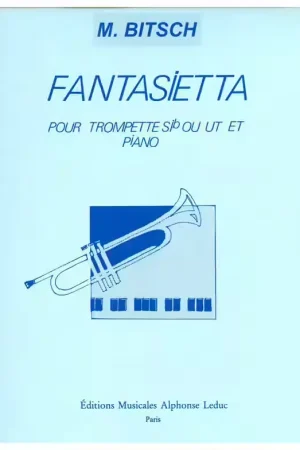Très populaire - Leduc Bitsch M. - Fantasietta - Trompette & Piano