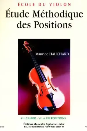 Leduc Hauchard Maurice - Etude Methodique Des Positions Vol.4 - Achat sécurisé