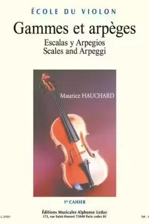 Leduc École Du Violon : Gammes et Arpèges Vol.1 - Hauchard - Remise