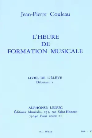 Leduc L'Heure De Formation Musicale Débutant Vol.1 (Élève) - Couleau - Préféré des clients