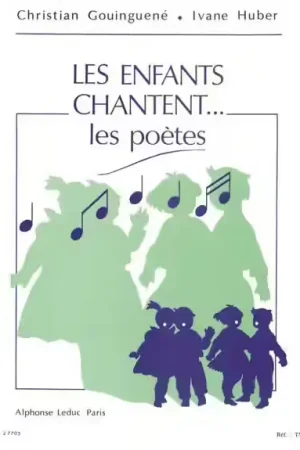Offre exclusive | Leduc GOUINGUENE CHRISTIAN - LES ENFANTS CHANTENT LES POETES