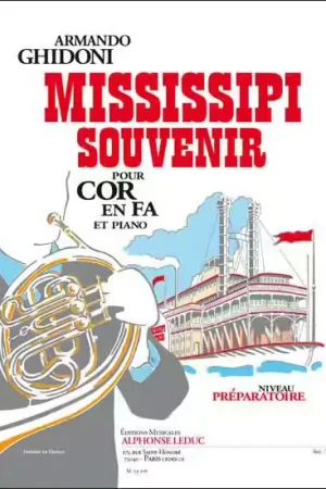 Leduc GHIDONI ARMANDO - MISSISSIPI SOUVENIR - COR EN FA ET PIANO | Dernières unités
