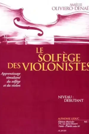 Réduction spéciale | Leduc OLIVIERO-denaes Amelie - Le Solfege Des Violonistes