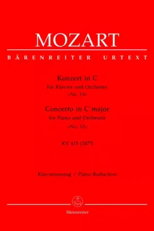 Plus que quelques jours - Barenreiter MOZART W.A. - CONCERTO EN DO MAJEUR POUR PIANO ET ORCHESTRE N°13 KV 415 - REDUCTION PIANO