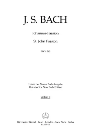 Barenreiter Bach J. S. - Johannes Passion (violon 2) | Disponible dès maintenant