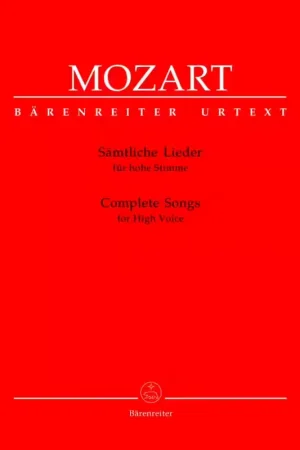 Barenreiter Moz W.A. - Complete Songs - Voix Haute Piano | Nouveau lancement