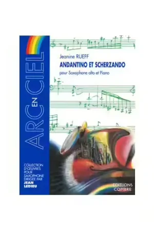 Combre Rueff Jeanine - Andantino et Scherzando - Saxophone Alto et Piano | Cette semaine uniquement