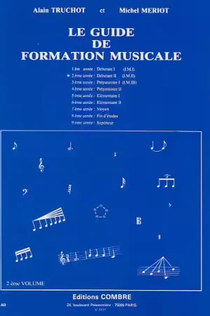 Prêt à expédier - Combre Truchot/meriot - Guide De Formation Musicale Vol.2